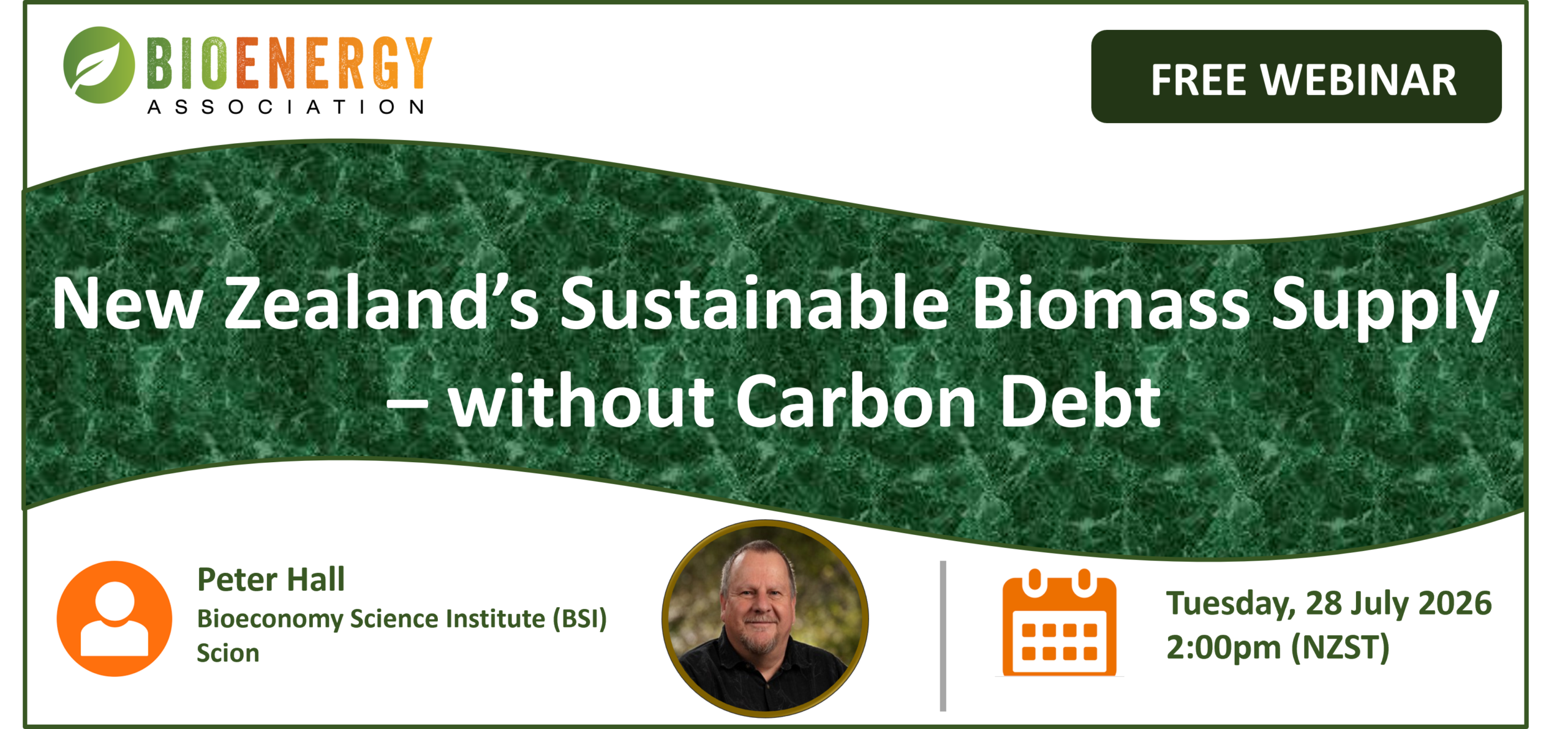 New Zealand's Sustainable Biomass Supply - without Carbon Debt, presented by Peter Hall, 28 July 2026